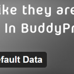 BuddyPress Default Data