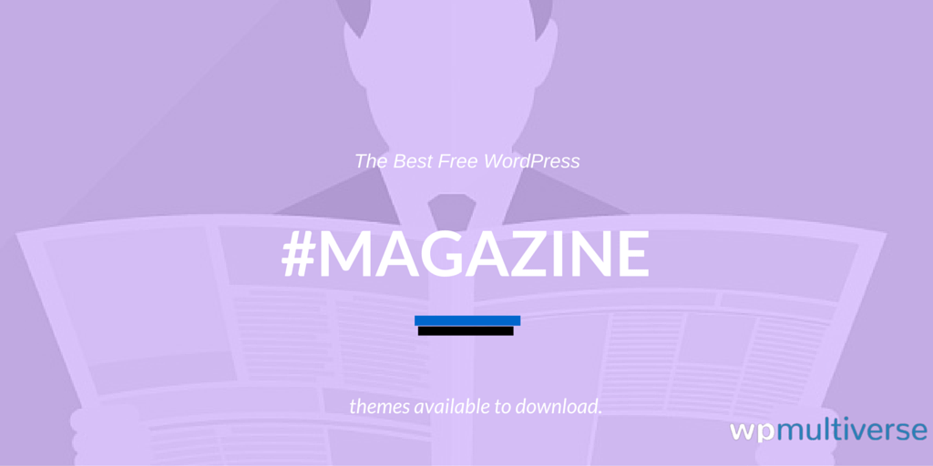 46 Best Free Magazine WordPress Themes 2024 | SaaS Scout (formerly ...